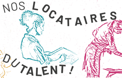 Nos locataires ont du talent !