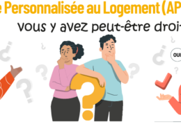 Aide Personnalisée au Logement (APL) : vous y avez peut-être droit !