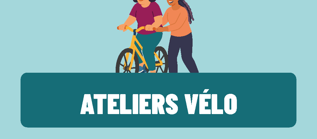 Roulez avec Valdevy ! Des ateliers vélo dans vos quartiers