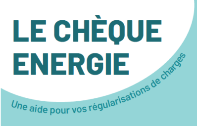 Le chèque énergie : une aide pour vos régularisations de charges
