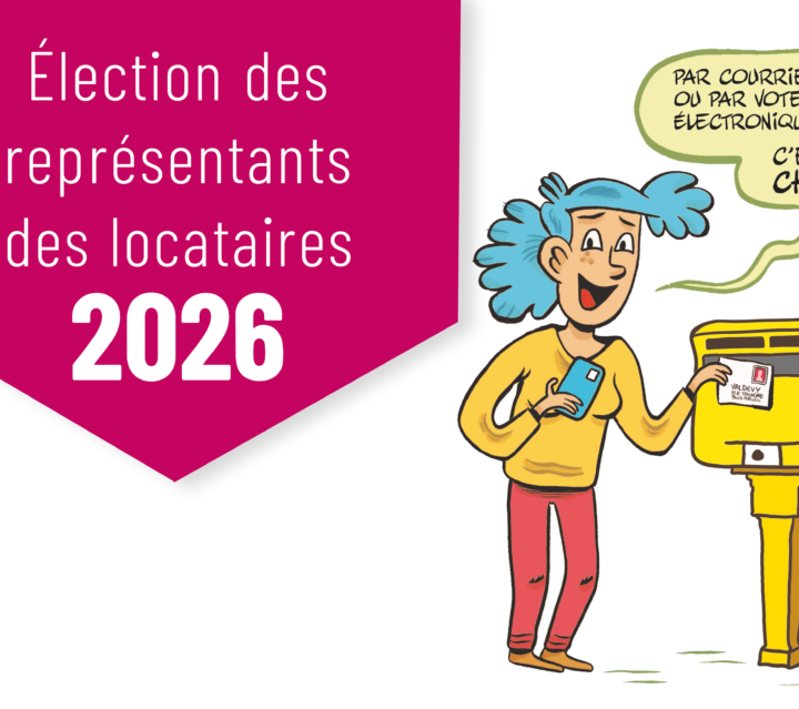 Élections des représentants des locataires : chaque voix compte !